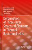 Deformation of Three-layer Structural Elements in Thermal Radiation Fields