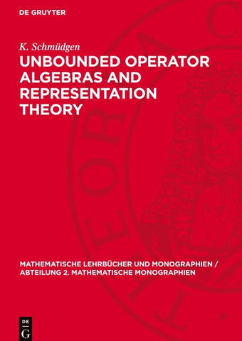 Unbounded Operator Algebras and Representation Theory