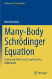 Many-Body Schrödinger Equation