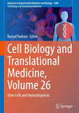 Cell Biology and Translational Medicine, Volume 26