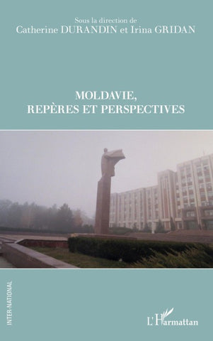 Moldavie Repères et perspectives