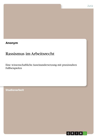 Rassismus im Arbeitsrecht