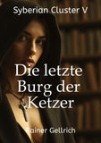 Die letzte Burg der Ketzer