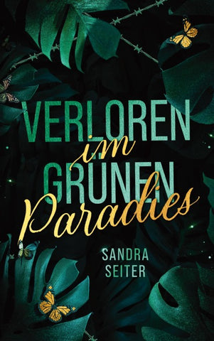 Verloren im grünen Paradies