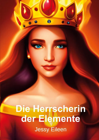 Die Herrscherin der Elemente