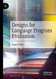Designs for Language Program Evaluation