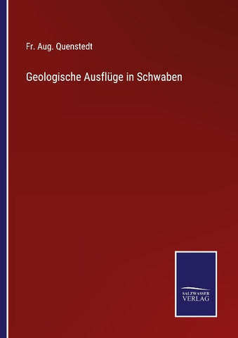 Geologische Ausflüge in Schwaben