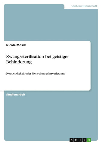 Zwangssterilisation bei geistiger Behinderung