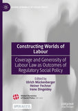 Constructing Worlds of Labour