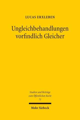 Ungleichbehandlungen vorfindlich Gleicher