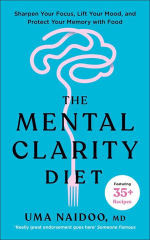 The Mental Clarity Diet