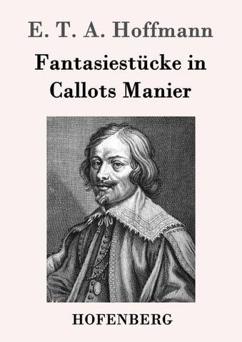 Fantasiestücke in Callots Manier