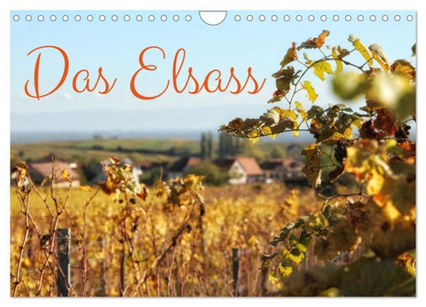 Das Elsass (Wandkalender 2027 DIN A4 quer), CALVENDO Monatskalender
