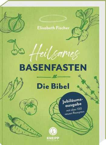 Heilsames Basenfasten – Die Bibel