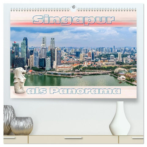 Singapur als Panorama (hochwertiger Premium Wandkalender 2027 DIN A2 quer), Kunstdruck in Hochglanz