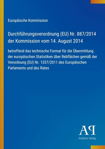 Durchführungsverordnung (EU) Nr. 887/2014 der Kommission vom 14. August 2014