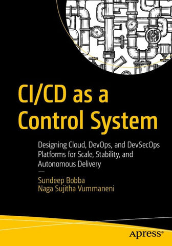 CI/CD as a Control System