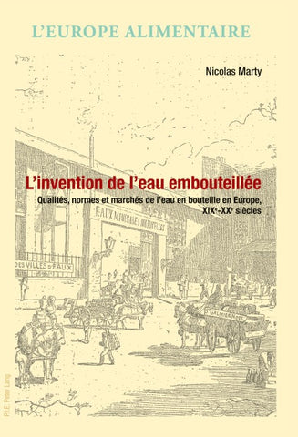 L’invention de l’eau embouteillée