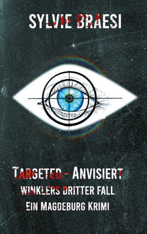 Targeted - Anvisiert
