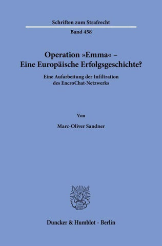 Operation "Emma" – Eine Europäische Erfolgsgeschichte?