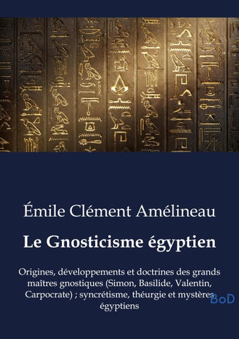 Le Gnosticisme égyptien