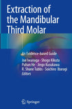 Extraction of the Mandibular Third Molar