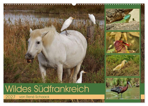 Wildes Südfrankreich (Wandkalender 2027 DIN A2 quer), CALVENDO Monatskalender