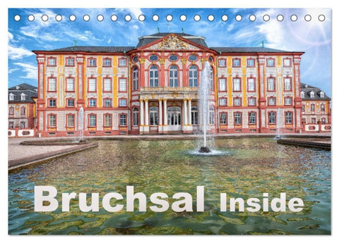 Bruchsal Inside (Tischkalender 2027 DIN A5 quer), CALVENDO Monatskalender