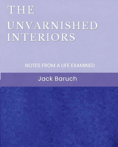 The Unvarnished Interiors