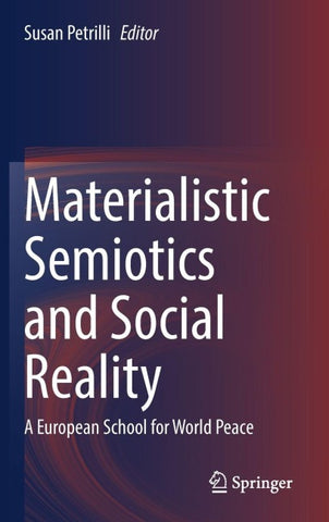 Materialistic Semiotics and Social Reality
