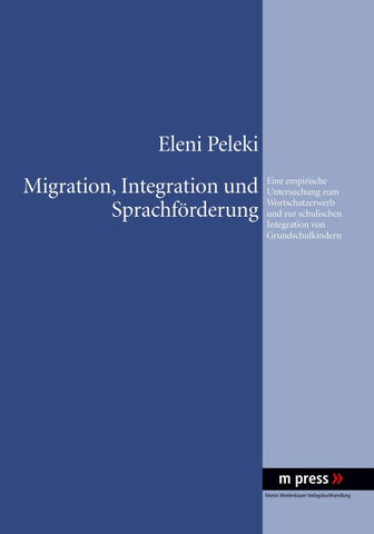 Migration, Integration und Sprachfoerderung