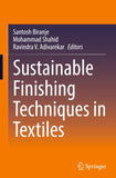 Sustainable Finishing Techniques in Textiles