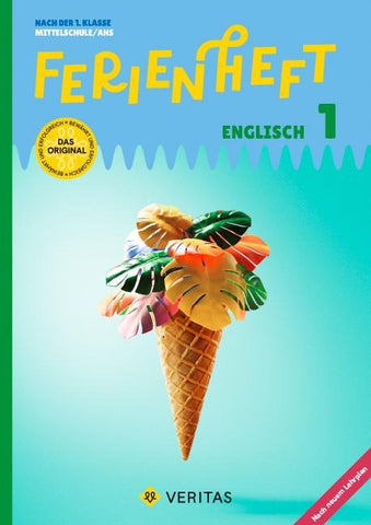 Ferienheft Englisch 1. Klasse MS/AHS. Lehrplan 2023
