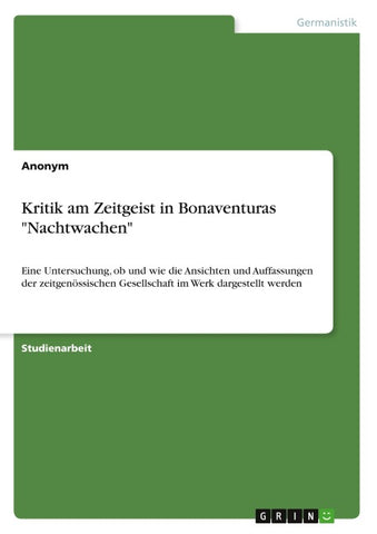 Kritik am Zeitgeist in Bonaventuras "Nachtwachen"