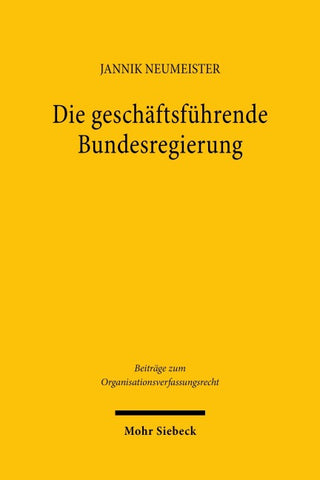 Die geschäftsführende Bundesregierung