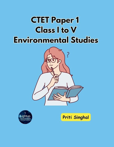 CTET Paper 1 Class I to V Environmental Studies