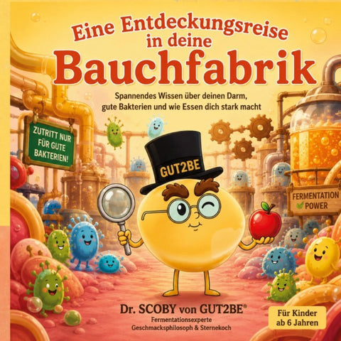 Eine Entdeckungsreise in deine Bauchfabrik