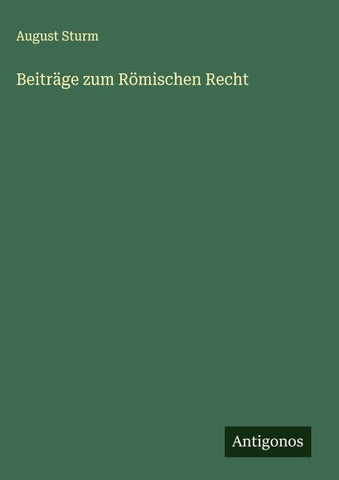 Beiträge zum Römischen Recht