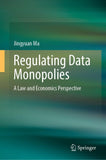 Regulating Data Monopolies