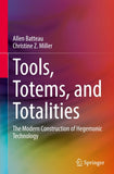 Tools, Totems, and Totalities