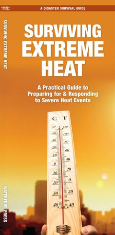 Surviving Extreme Heat