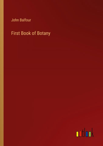 First Book of Botany
