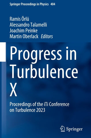 Progress in Turbulence X