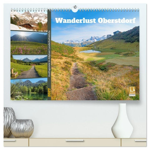 Wanderlust Oberstdorf (hochwertiger Premium Wandkalender 2027 DIN A2 quer), Kunstdruck in Hochglanz