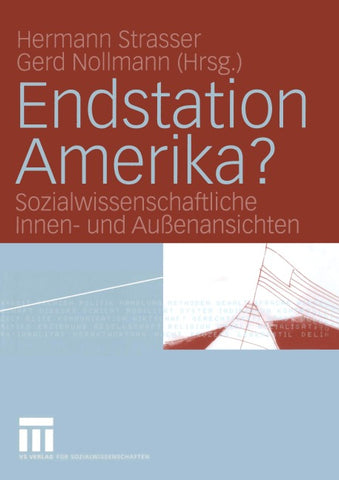 Endstation Amerika?
