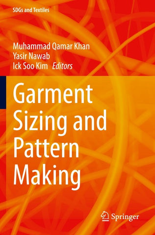 Garment Sizing and Pattern Making