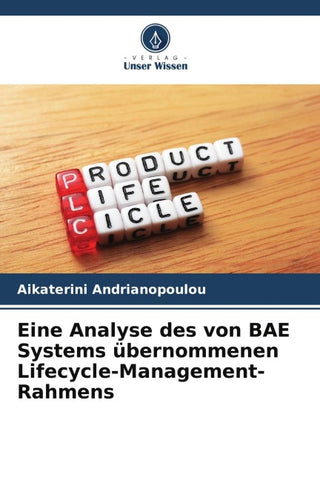 Eine Analyse des von BAE Systems übernommenen Lifecycle-Management-Rahmens