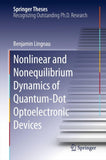 Nonlinear and Nonequilibrium Dynamics of Quantum-Dot Optoelectronic Devices