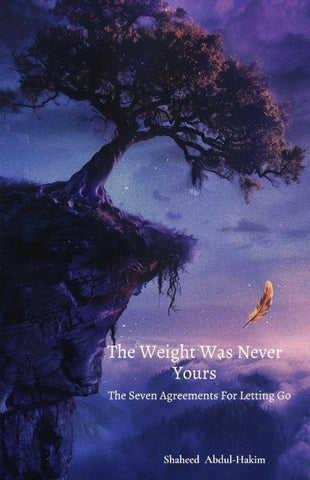 The Weight Was Never Yours