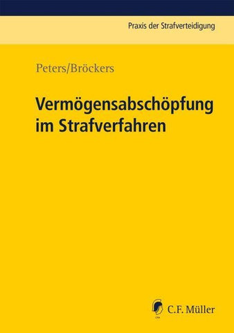 Vermögensabschöpfung im Strafverfahren